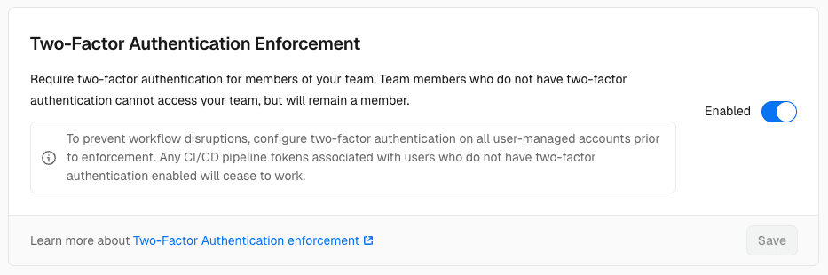 Two-factor authentication enforcement team setting.