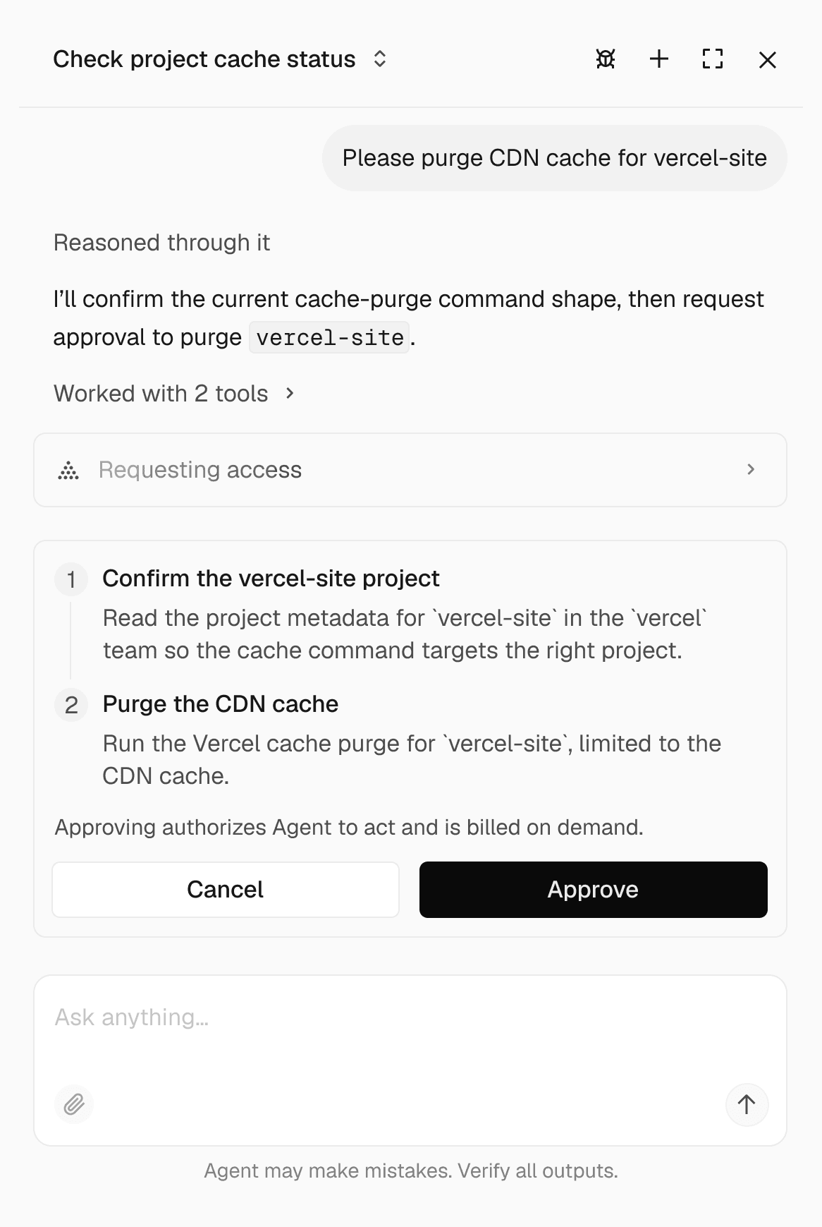 Before it can purge the cache, Vercel Agent proposes a plan and requests access scoped to just that plan, then waits for approval.