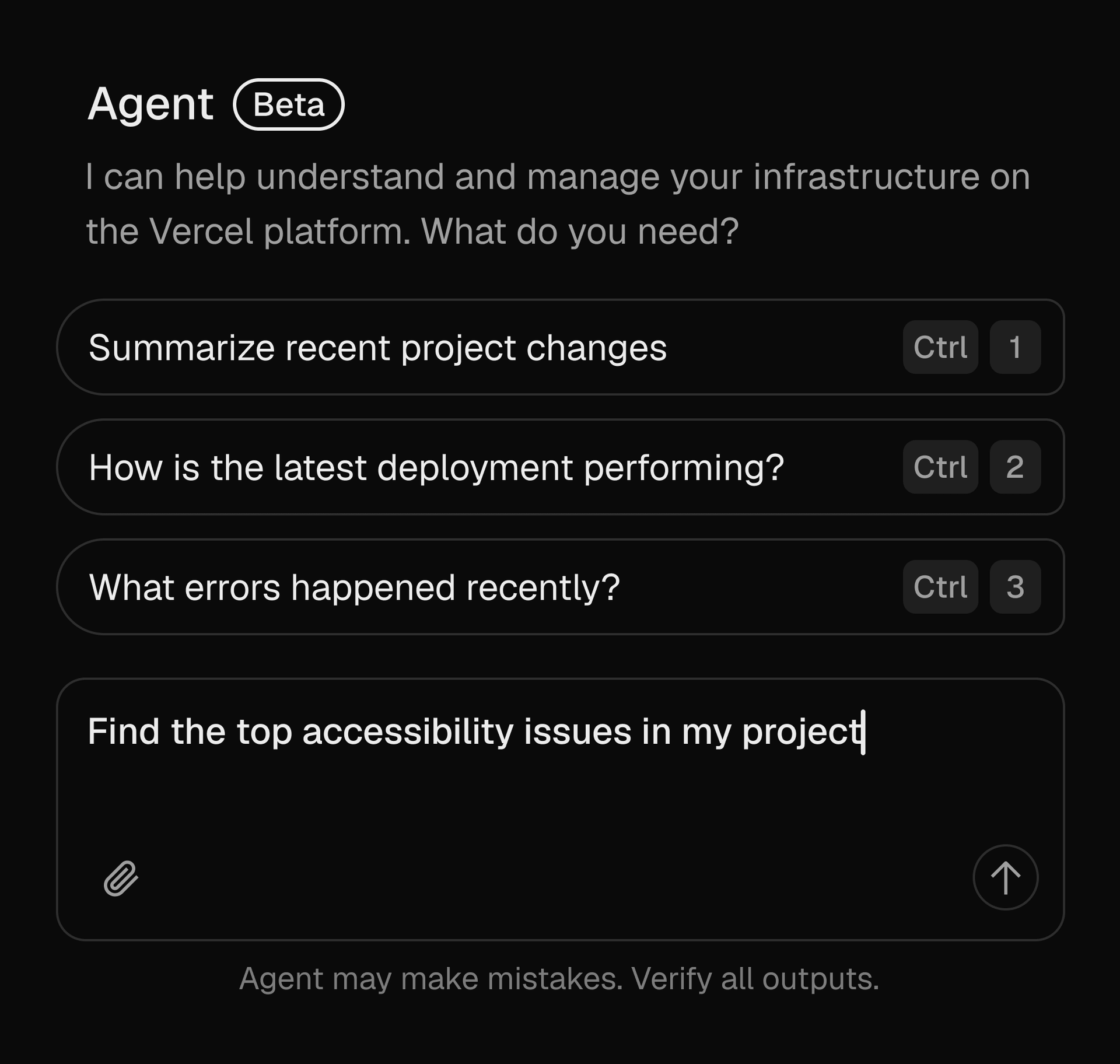 Vercel Agent lives in your dashboard. Ask it anything about your projects.