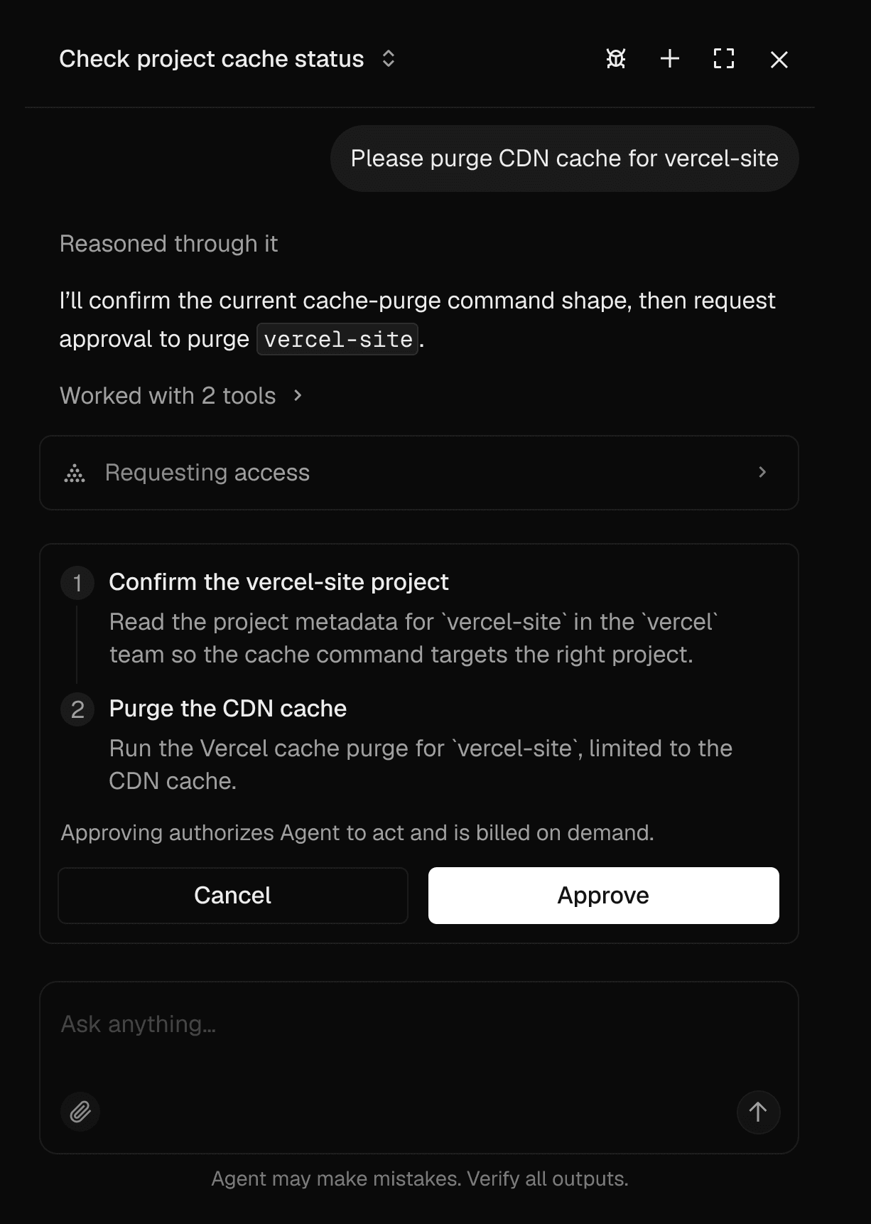 Before it can purge the cache, Vercel Agent proposes a plan and requests access scoped to just that plan, then waits for approval.