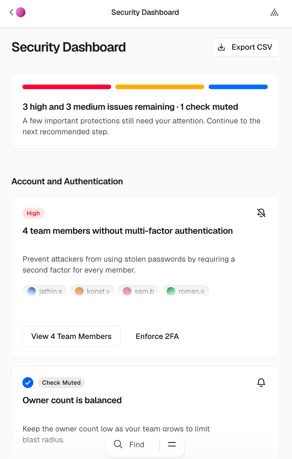 See all security misconfigurations, ordered by severity. Each issue links directly to the settings you can configure to resolve it.