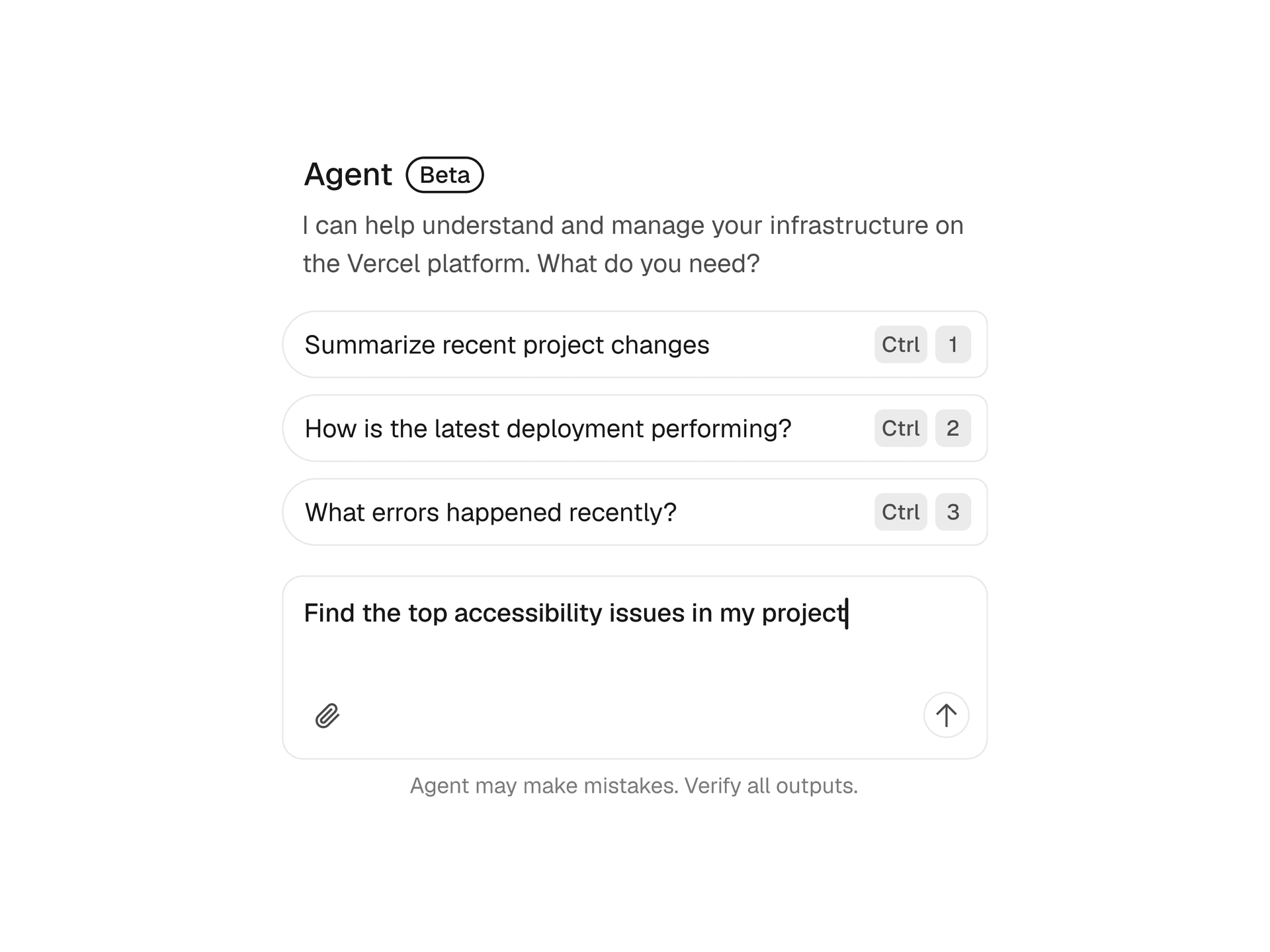 Vercel Agent lives in your dashboard. Ask it anything about your projects.